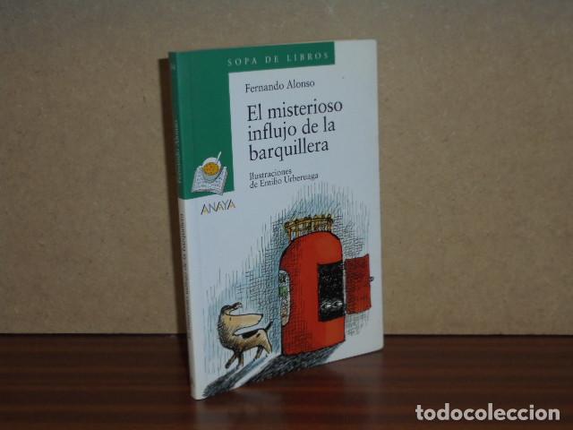 B&uuml;cher: El misterioso influjo de la barquillera - Fernando Alonso