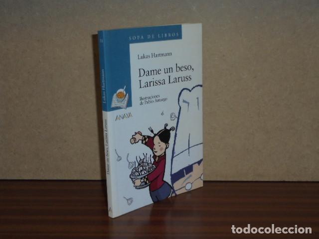 books: Dame un beso, Larissa Laruss - Lukas Hartmann