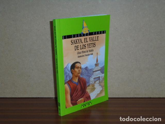 B&uuml;cher: Sakya, el valle de los yetis - P&eacute;rez de Tudela, C&eacute;sar