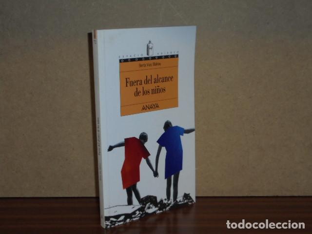 Libri di seconda mano: FUERA DEL ALCANCE DE LOS NI&Ntilde;OS - VIAS MAHOU, BERTA