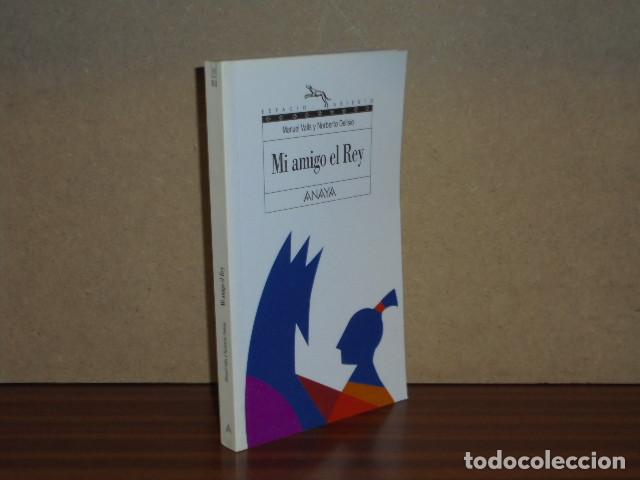 Libri di seconda mano: MI AMIGO EL REY - VALLS, MANUEL - DELISIO, NORBERTO