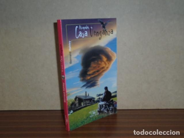 Libros: Atrapadas en Casa Venganza - Ashley, Bernard