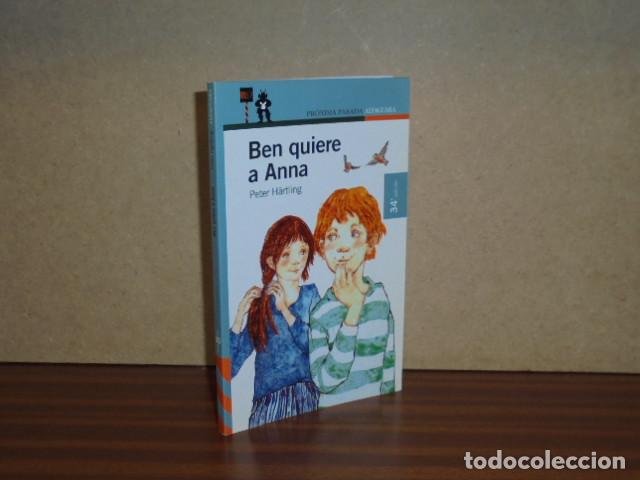 Libros: BEN QUIERE A ANNA - H&auml;rtling, Peter - Foto 1