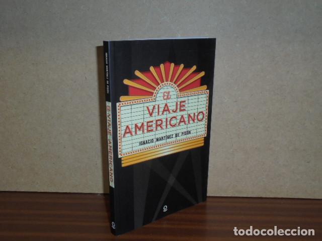 Libros: El viaje americano - Ignacio Mart&iacute;nez de Pis&oacute;n - Foto 1
