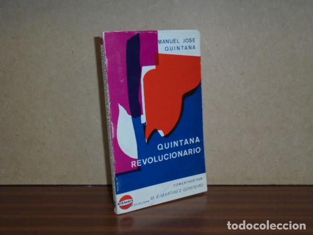 Libri di seconda mano: QUINTANA REVOLUCIONARIO - Quintana, Manuel Jos&eacute;
