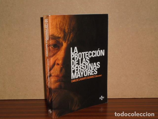 Libri di seconda mano: LA PROTECCI&Oacute;N DE LAS PERSONAS MAYORES - VV. AA. - Carlos Lasarte &Aacute;lvarez (Director)