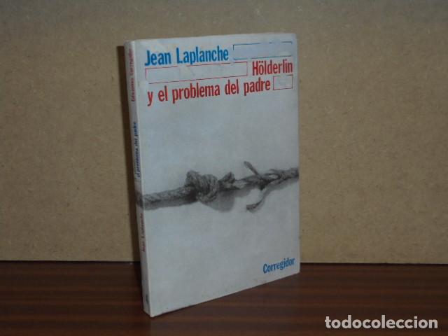Libros: H&Ouml;LDERLIN Y EL PROBLEMA DEL PADRE - Laplanche, Jean
