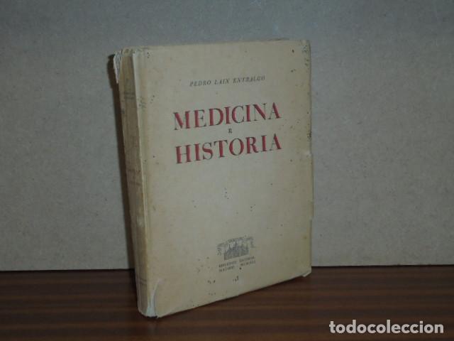 Libri di seconda mano: MEDICINA E HISTORIA - La&iacute;n Entralgo, Pedro