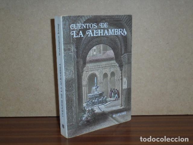 Libros: CUENTOS DE LA ALHAMBRA - Irving, Washington - Foto 1
