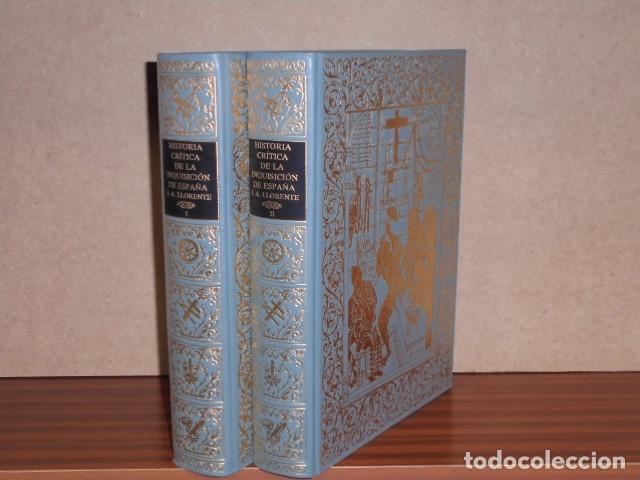 B&uuml;cher: HISTORIA CR&Iacute;TICA DE LA INQUISICI&Oacute;N DE ESPA&Ntilde;A I y II (Dos tomos) - Llorente, Juan Antonio
