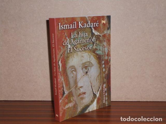 Livros em segunda m&atilde;o: LA HIJA DE AGAMEN&Oacute;N - EL SUCESOR - Kadar&eacute;, Isma&iacute;l