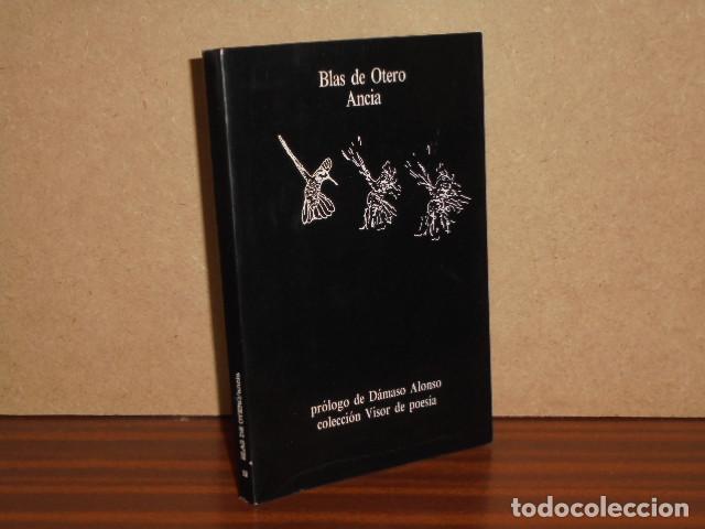 Libros: ANCIA - Otero, Blas de