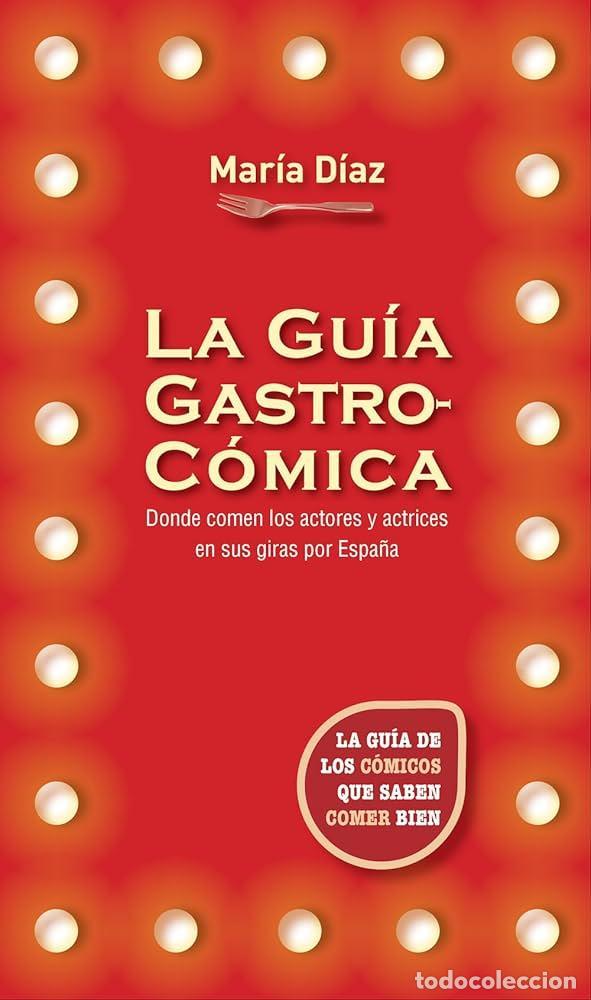 Libros: La gu&iacute;a gastroc&oacute;mica -