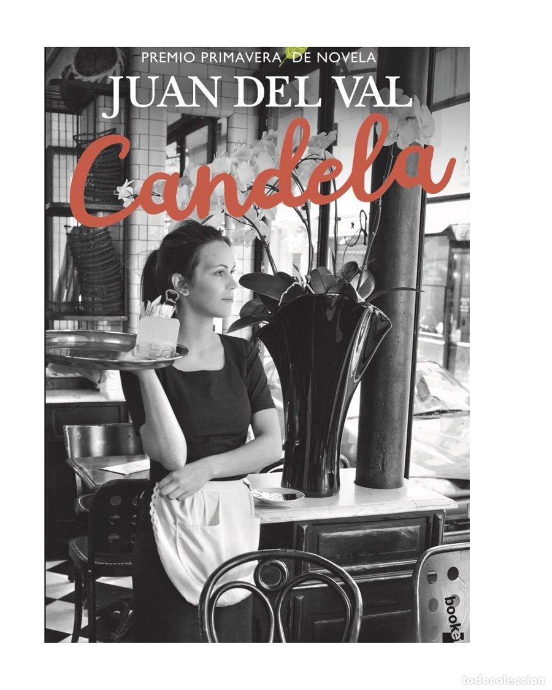 Libros: Candela - JUAN DEL VAL