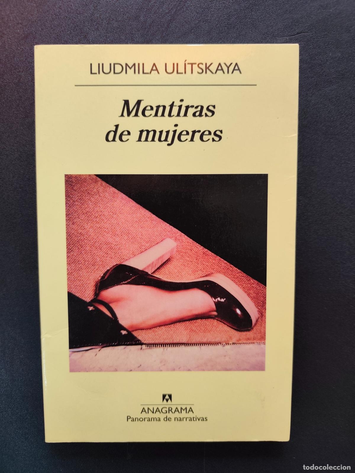Libros: Liudmila Ul&iacute;tskaya - Mentiras de mujeres