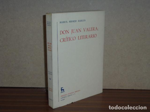 Libri di seconda mano: DON JUAN VALERA, CR&Iacute;TICO LITERARIO - Bermejo Marcos, Manuel