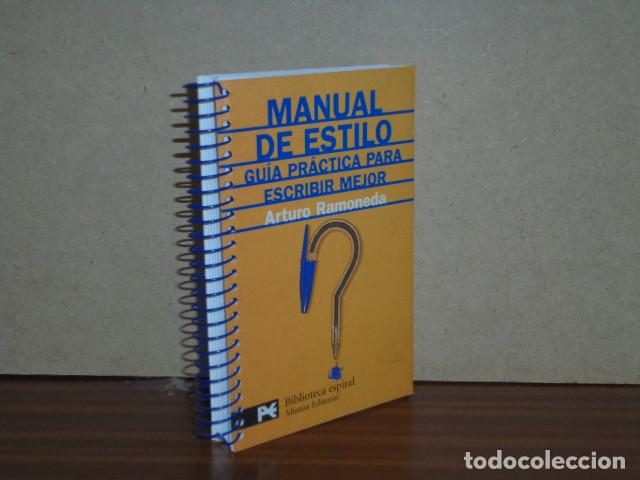 B&uuml;cher: MANUAL DE ESTILO - Gu&iacute;a pr&aacute;ctica para escribir mejor - Ramoneda, Arturo