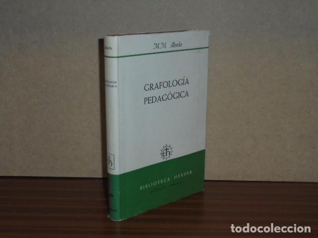 books: GRAFOLOG&Iacute;A PEDAG&Oacute;GICA - Almela, M. M.