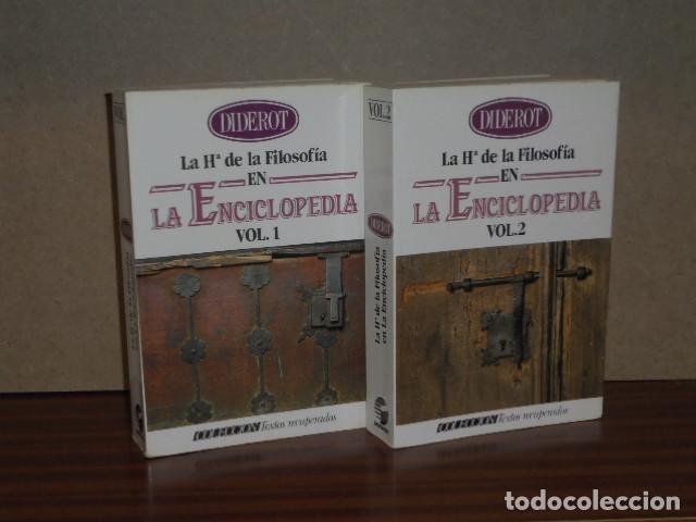 B&uuml;cher: LA HISTORIA DE LA FILOSOF&Iacute;A EN LA ENCICLOPEDIA I y II (Dos tomos 2) - Diderot