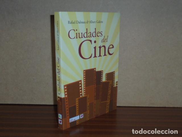 B&uuml;cher: CIUDADES DEL CINE - Dalmau, Rafael - Albert Galera