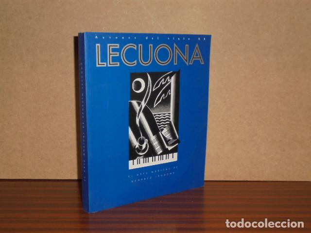 Libros: AL ARTE MUSICAL DE ERNESTO LECUONA - VV. AA. - Foto 1