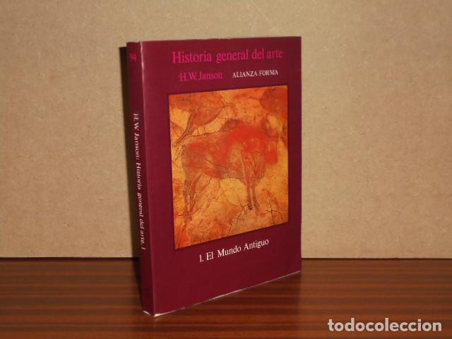 Libri di seconda mano: HISTORIA GENERAL DEL ARTE 1 - El Mundo Antiguo - Janson, H. W.