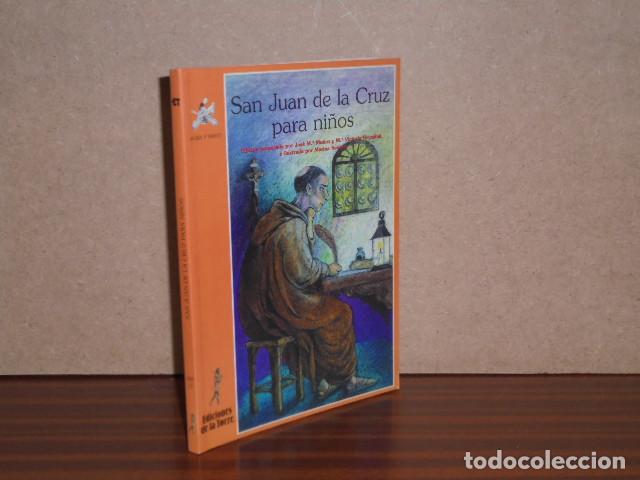 B&uuml;cher: SAN JUAN DE LA CRUZ PARA NI&Ntilde;OS - San Juan de la Cruz - J. M. Mu&ntilde;oz - M. V. Reyz&aacute;bal