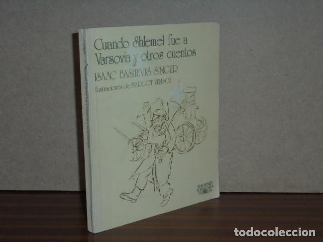 B&uuml;cher: CUANDO SHLEMEL FUE A VARSOVIA Y OTROS CUENTOS - Bashevis Singer, Isaac