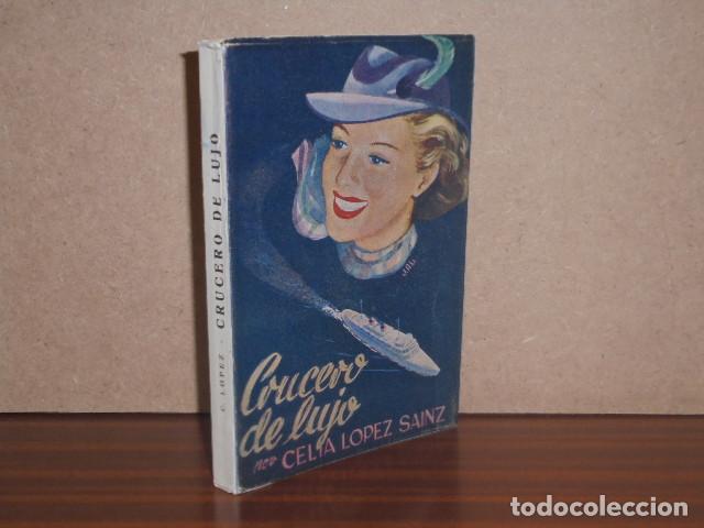 Libri di seconda mano: CRUCERO DE LUJO - L&oacute;pez Sainz, Celia