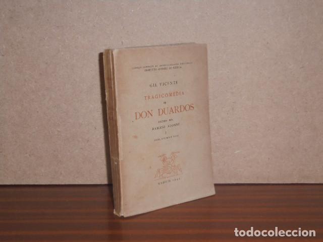 B&uuml;cher: TRAGICOMEDIA DE DON DUARDOS - Tomo I - Textos, estudios, notas - Gil Vicente - Editada por D&aacute;maso Al