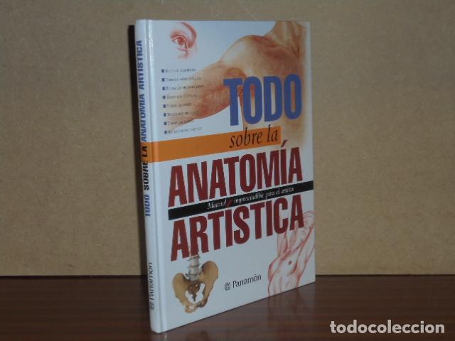 Libri di seconda mano: TODO SOBRE LA ANATOM&Iacute;A ART&Iacute;STICA - VV. AA. - David Sanmiguel