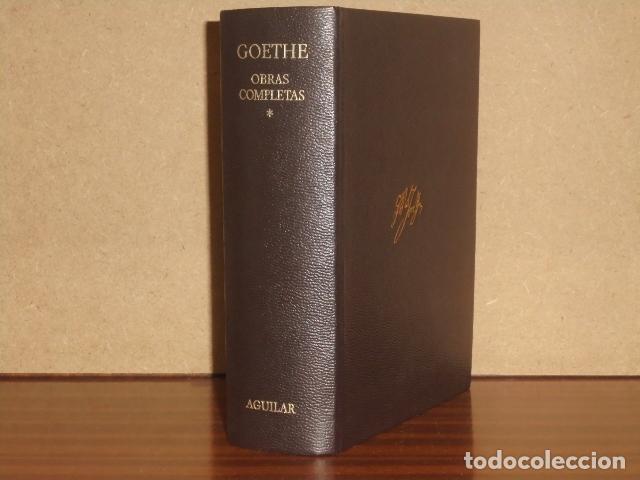 Libros: OBRAS COMPLETAS I - Miscel&aacute;nea - Teor&iacute;a de los colores - Poes&iacute;a - Novela - Goethe, Johann W.