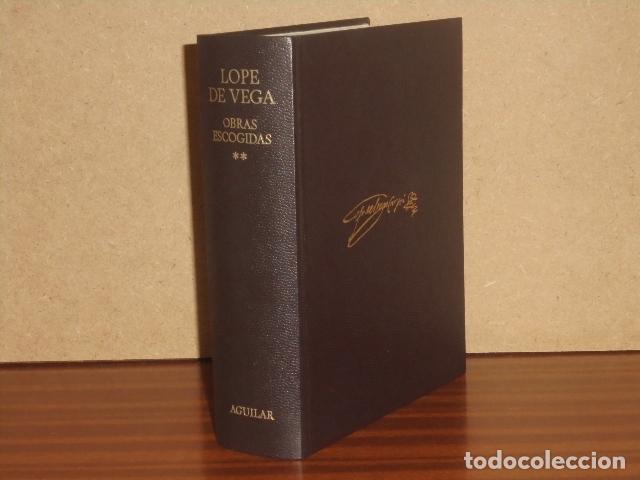 Libros: OBRAS ESCOGIDAS II - Poes&iacute;as l&iacute;ricas - Poemas - Prosa - Novelas - Lope de Vega