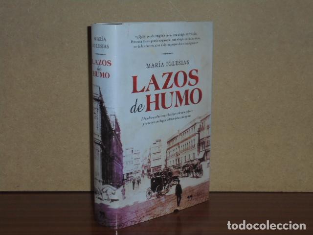 Libri di seconda mano: LAZOS DE HUMO - Iglesias, Mar&iacute;a