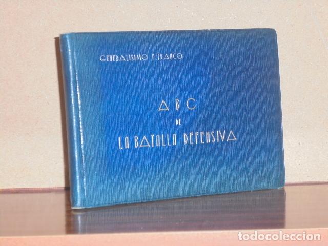B&uuml;cher: A B C DE LA BATALLA DEFENSIVA (Aportaci&oacute;n a la doctrina) - Franco, Francisco