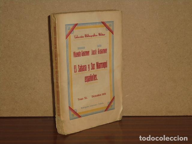 B&uuml;cher: EL SAHARA Y SUR MARROQU&Iacute; ESPA&Ntilde;OLES - Guarner, Vicente - Jos&eacute; Guarner