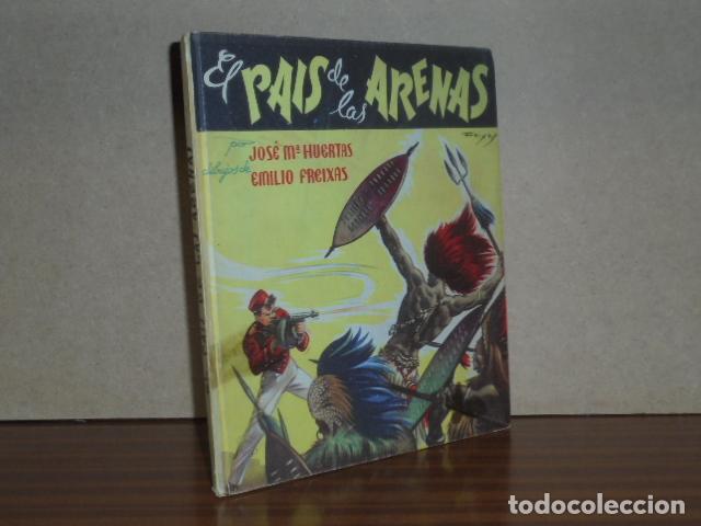 B&uuml;cher: EL PA&Iacute;S DE LAS ARENAS - Huertas, Jos&eacute; Mar&iacute;a - Dibujos de Emilio Freixas