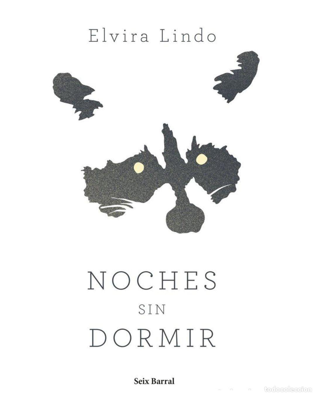 Libros: Noches sin dormir - elvira lindo