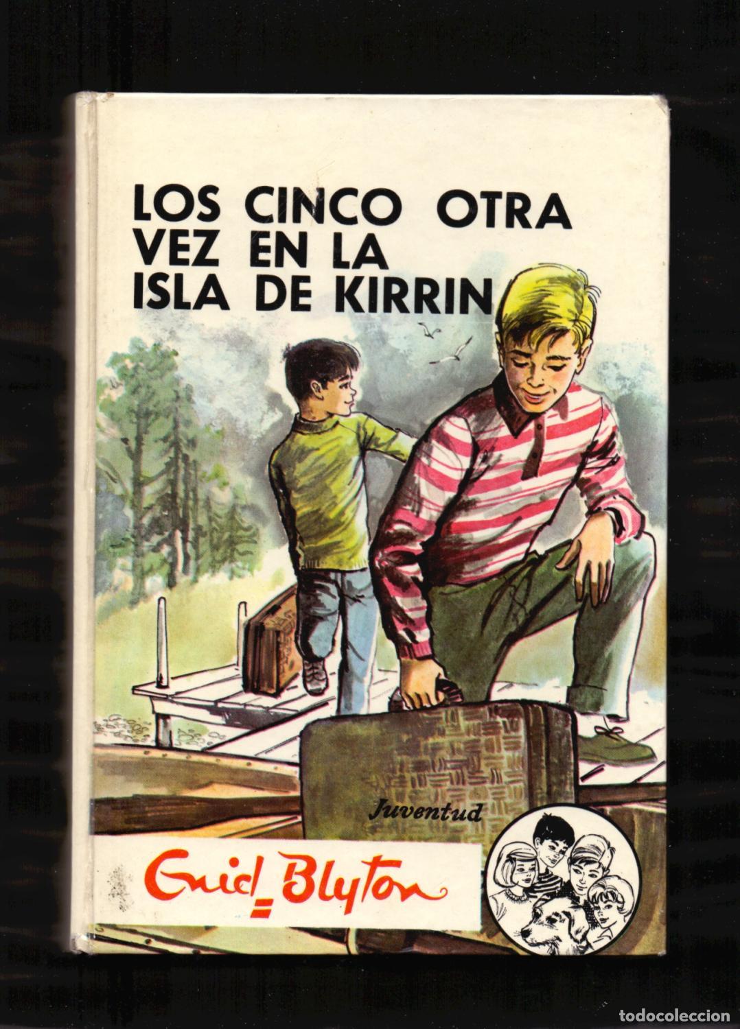 B&uuml;cher: LOS CINCO OTRA VEZ EN LA ISLA DE KIRRIN 1965 1&ordf; Edici&oacute;n - Blyton,Enid