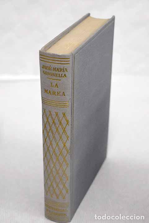B&uuml;cher: LA MAREA - Gironella,Jose M&ordf;