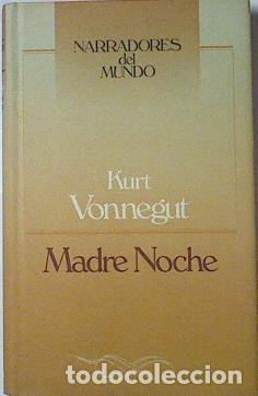 Libros: MADRE NOCHE - Vonnegut,Kurt - Foto 1