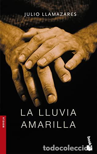 B&uuml;cher: LA LLUVIA AMARILLA - Llamazares,Julio