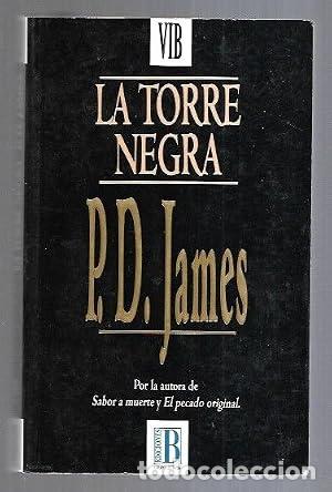 B&uuml;cher: LA TORRE NEGRA - James,P.D.