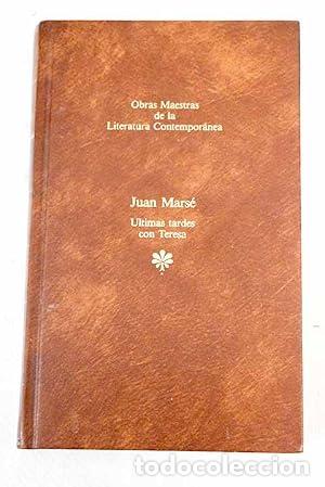 Libros: &Uacute;LTIMAS TARDES CON TERESA - Mars&eacute;,Juan