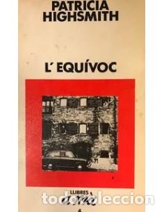 Libros: L&acute;EQU&Iacute;VOC - Highsmith,Patricia - Foto 1