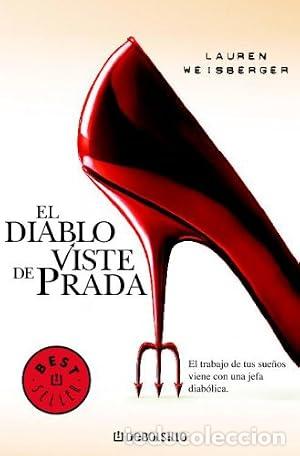 B&uuml;cher: EL DIABLO VISTE DE PRADA - Weisberger,Lauren