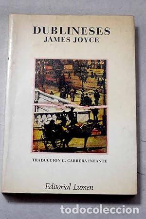 Libros: DUBLINESES Traducci&oacute;n de Guillermo Cabrera Infante - Joyce,James - Foto 1