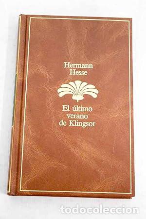 Libri di seconda mano: EL &Uacute;LTIMO VERANO DE KLINGSOR - Hesse,Hermann
