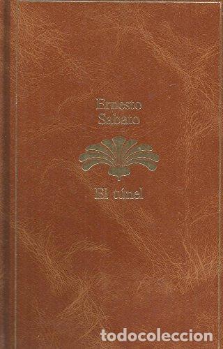 Libros: EL T&Uacute;NEL - Sabato,Ernesto - Foto 1