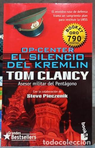 Libri di seconda mano: OP-CENTER EL SILENCIO DEL KREMLIN - Clancy,Tom y Pieczenik,Steve